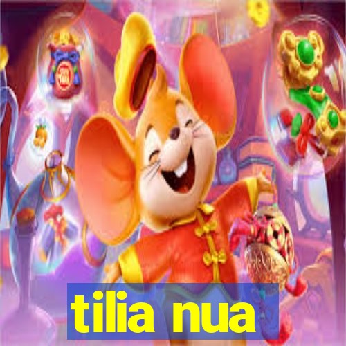 tilia nua